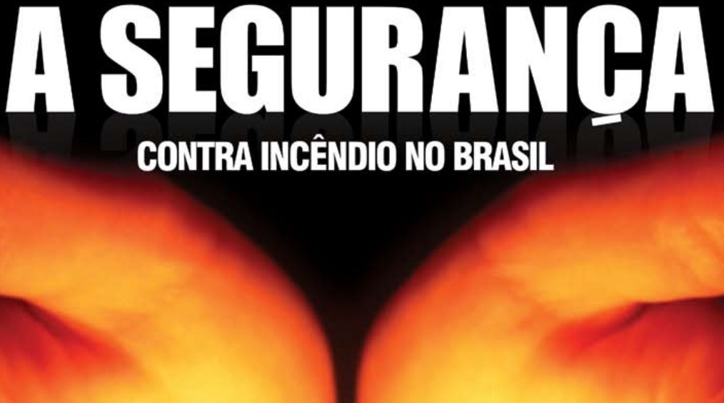 Livros e Artigos: A Segurança Contra Incêndio no Brasil - Bombeiros